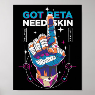 Beta bekommen, brauche Haut Lustiger Kletterhumor  Poster