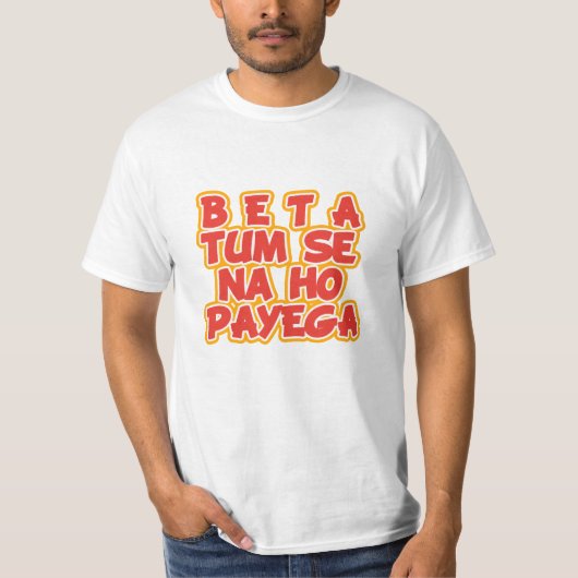 Beta Tum Se Nahin Ho Payega Desi lustige Hindi T-Shirt (Vorderseite)