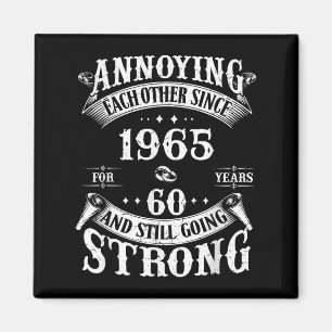 Betäubung seit 1965 60 Jahre &amp; Stil Magnet