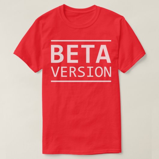 Betaversion T-Shirt (Design vorne)