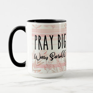 Bete Big Worry Small Coffee Tasse Cup!