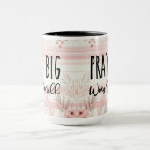 Bete Big Worry Small Coffee Tasse Cup! (Zentrum)