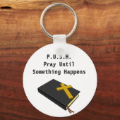 Bete, bis etwas passiert schlüsselanhänger (Vorderseite)