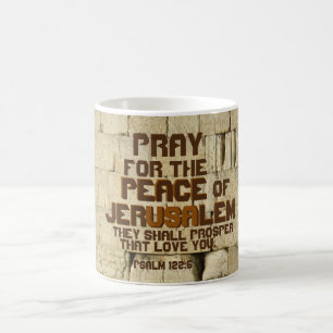Bete für den Frieden von Jerusalem, Psalm 122:6 Kaffeetasse