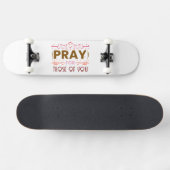 Bete für die von dir skateboard (Horizontal)