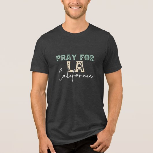 Bete für LA California 2025 Tri-Blend Shirt (Vorderseite)