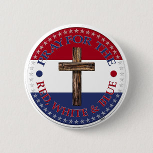 Bete für Rot, Weiß und Blau mit Kreuz Button
