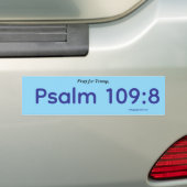 Bete für Trump, Psalm 109,8 Autoaufkleber (Auf Auto)