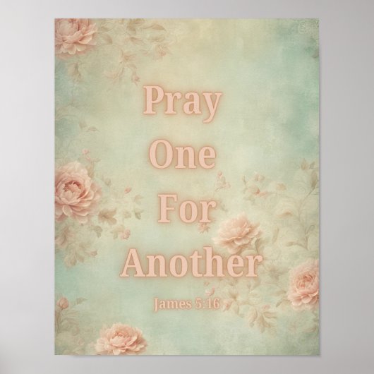 Bete Füreinander - Jakobus 5:16 Poster (Vorne)