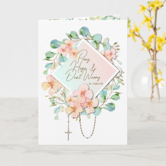 Bete Hoffnung mach dir keine Sorgen Padre Pio Karte (Gelbe Blume)