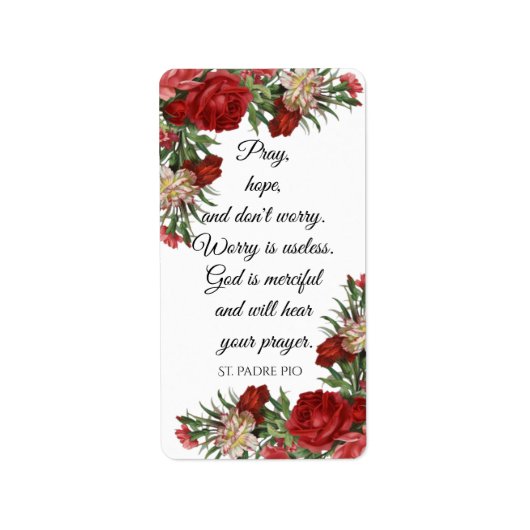 Bete Hoffnung und mach dir keine Sorgen St. Padre Adressaufkleber (Vorne)