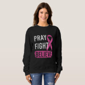 Bete Kämpfe Glaube  Sweatshirt (Vorne ganz)