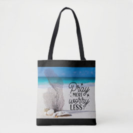 "Bete mehr Besorgnis weniger" Muscheln am Sandy Be Tasche