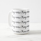 Bete mehr kaffeetasse (Vorderseite Links)