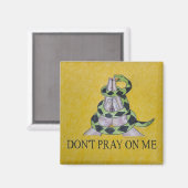 Bete mich nicht an! magnet (Vorderseite/Rückseite)