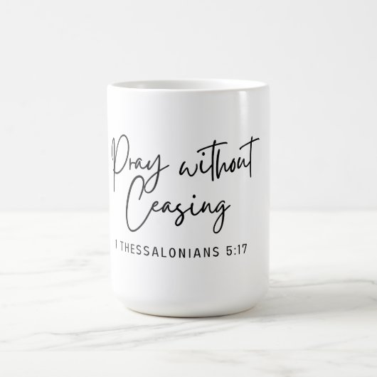 Bete ohne die Einstellung von 1 Thessaloniker 5:19 Kaffeetasse (Mittel)