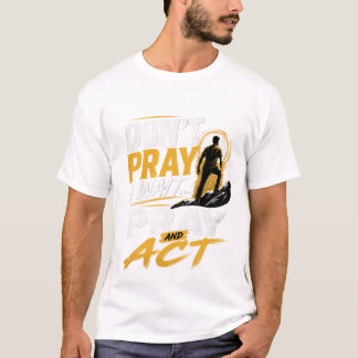 Bete-und-Handle-T-Shirt T-Shirt