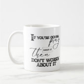 Bete und mach dir keine Sorgen um Christlichen Gla Kaffeetasse (Links)