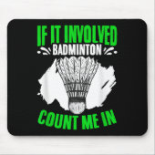 Beteiligung Badminton Shuttle Sport Hobby Badminto Mousepad (Vorne)