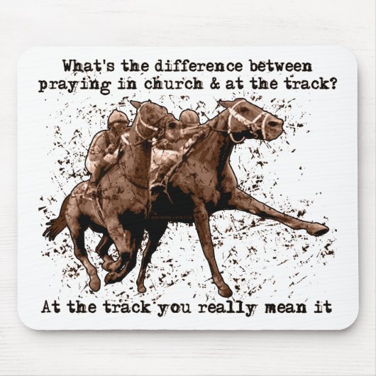 Beten am Pferderennen Mousepad (Vorne)