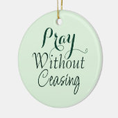 Beten Bibelverse Christliches Gebet Light Green Keramik Ornament (Links)