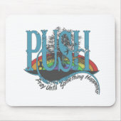 Beten bis etwas passiert mousepad (Vorne)