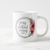 Beten ohne aufhören Jumbo-Tasse (Rechts)