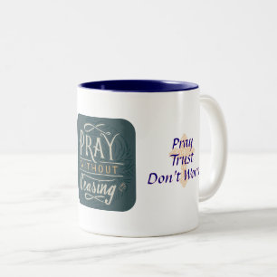 Beten ohne Unterbrechung - Tasse