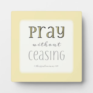 Beten ohne Unterlass - 1 Thess 5:17 Fotoplatte
