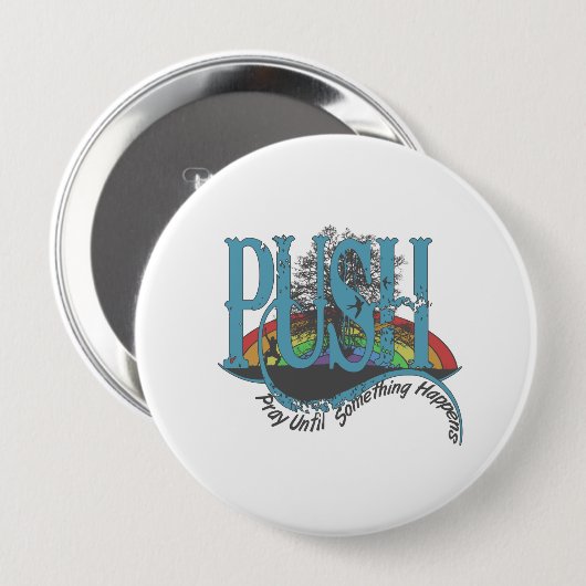 Beten Sie, bis etwas passiert Button (Vorne & Hinten)