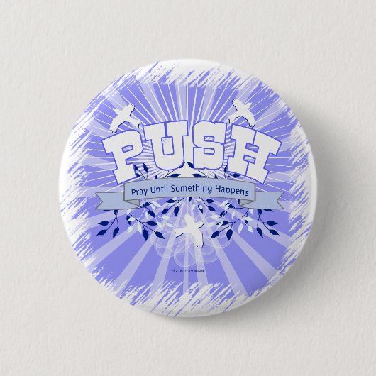 Beten Sie, bis etwas passiert Button (Vorderseite)