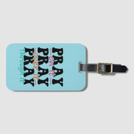 Beten Sie die Gepäckmarke Gepäckanhänger