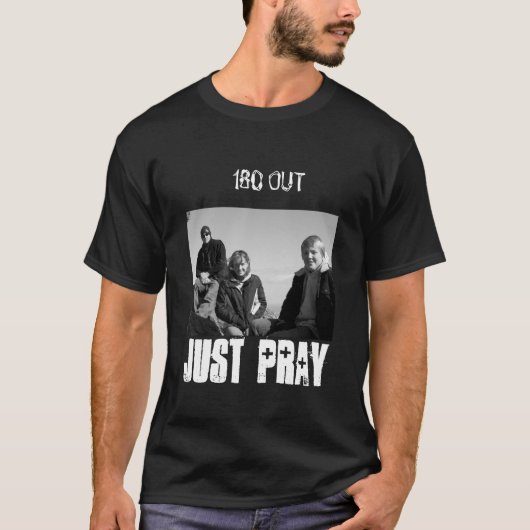 BETEN SIE EINFACH T-Shirt (Vorderseite)