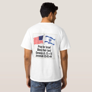 Beten Sie für Israel, segnen Sie ihr Land-Shirt T-Shirt