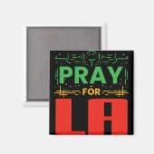 Beten Sie für LA Magnet (Vorderseite/Rückseite)
