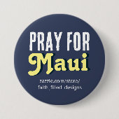Beten Sie für Maui Button (Vorderseite)