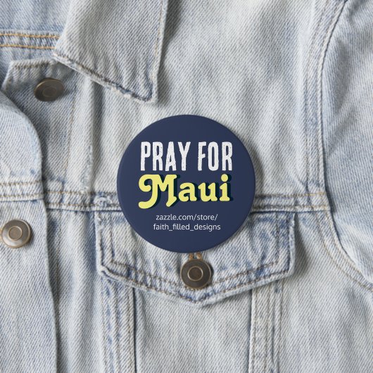 Beten Sie für Maui Button (Beispiel)