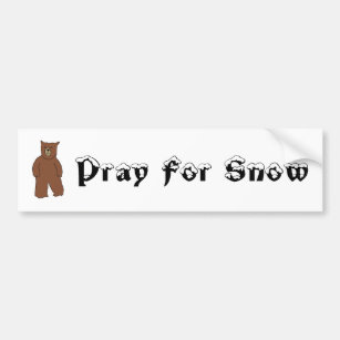 Beten Sie für Schnee Autoaufkleber