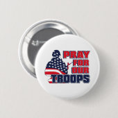Beten Sie für unsere Truppen Button (Vorne & Hinten)