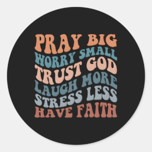 Beten Sie große Besorgnis erregende kleine religiö Runder Aufkleber