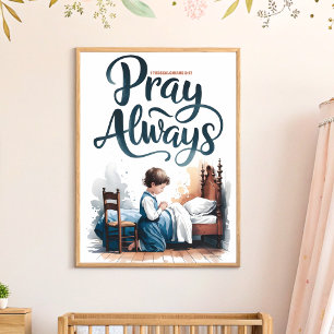 Beten Sie immer Boho Christlich Kinderzimmer Wall Poster