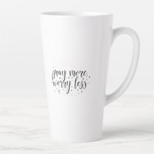 Beten Sie mehr, sorgen Sie sich weniger Tasse
