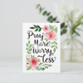 Beten Sie mehr Sorgen weniger Postkarte (Stehend Vorderseite)