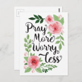 Beten Sie mehr Sorgen weniger Postkarte (Vorne/Hinten)