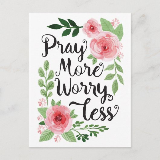 Beten Sie mehr Sorgen weniger Postkarte (Vorderseite)