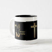 Beten Sie, ohne aufzuhören Zweifarbige Tasse (Vorderseite Links)