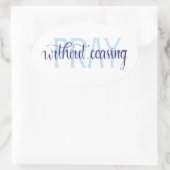 Beten Sie, ohne den Oval-Aufkleber aufzugeben, han Ovaler Aufkleber (Tasche)