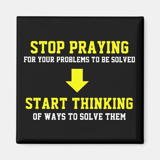 Beten stoppen beginnen nachzudenken magnet (Vorne)