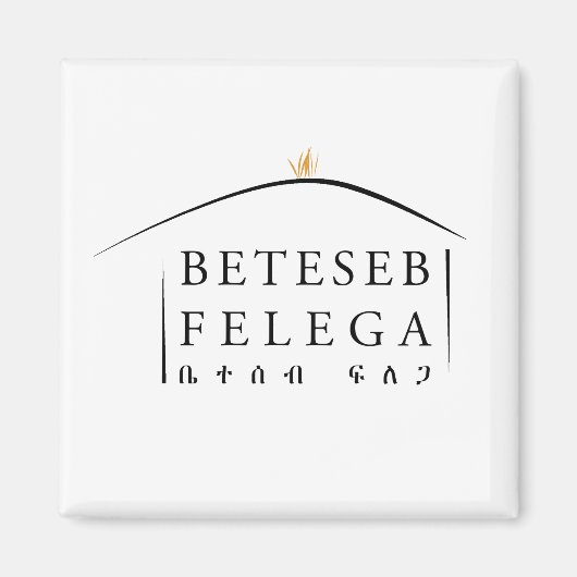 Beteseb Felega Magnet (Vorne)