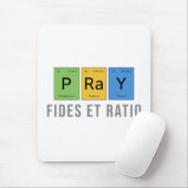 Betet—Fides et Ratio (Glaube und Vernunft) Mousepad (Mit Mouse)